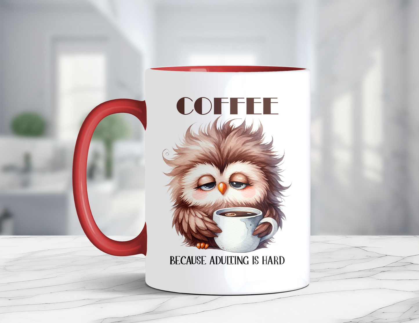 COFFEE CAUSE ADULTING IS HARD MUG