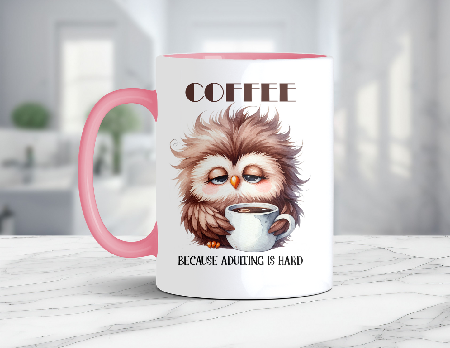 COFFEE CAUSE ADULTING IS HARD MUG