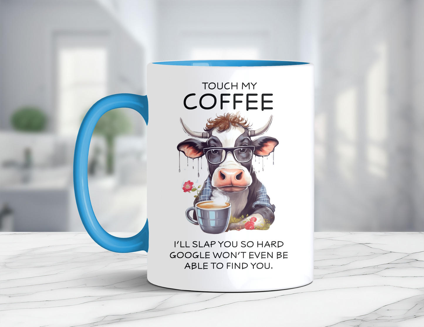 TOUCH MY COFFEE GOOGLE COW MUG