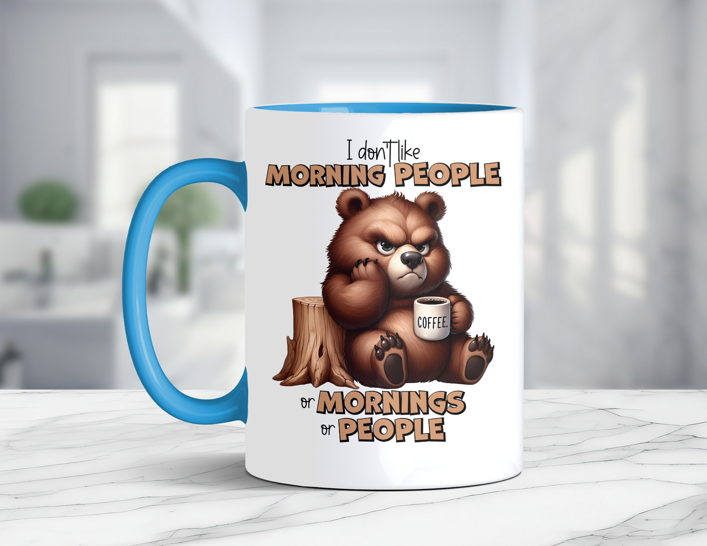 BROWN BEAR DONT LIKE MORNINGS MUG