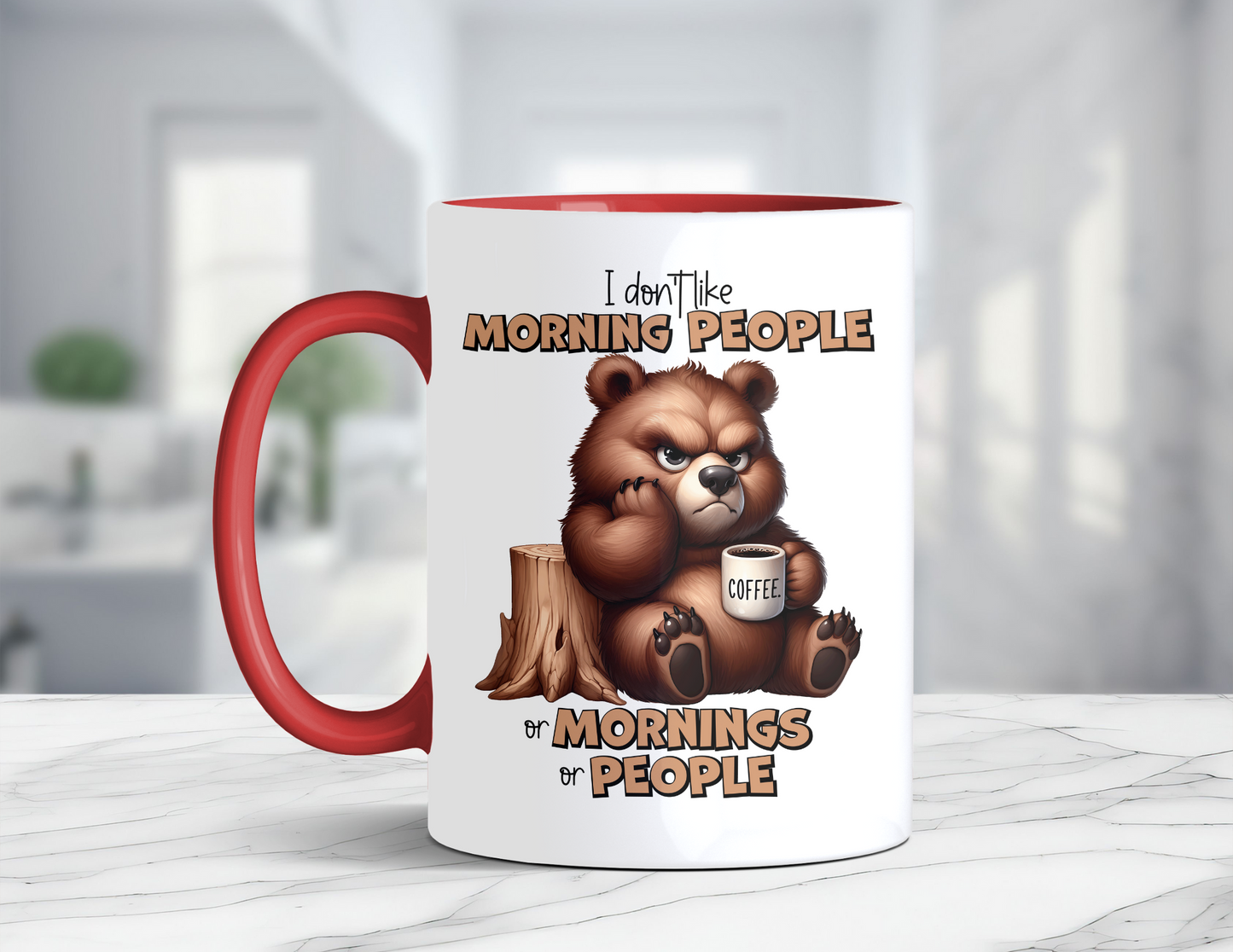 BROWN BEAR DONT LIKE MORNINGS MUG