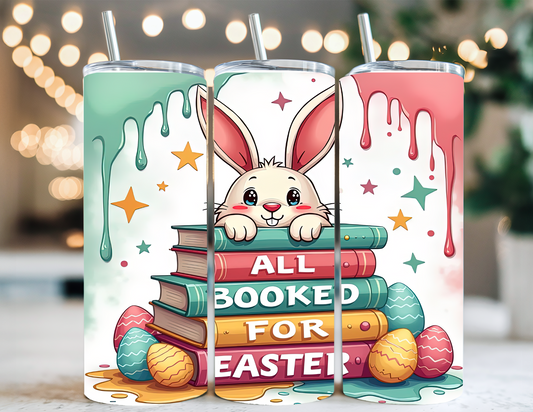 ALL BOOKED FOR EASTER TUMBLER