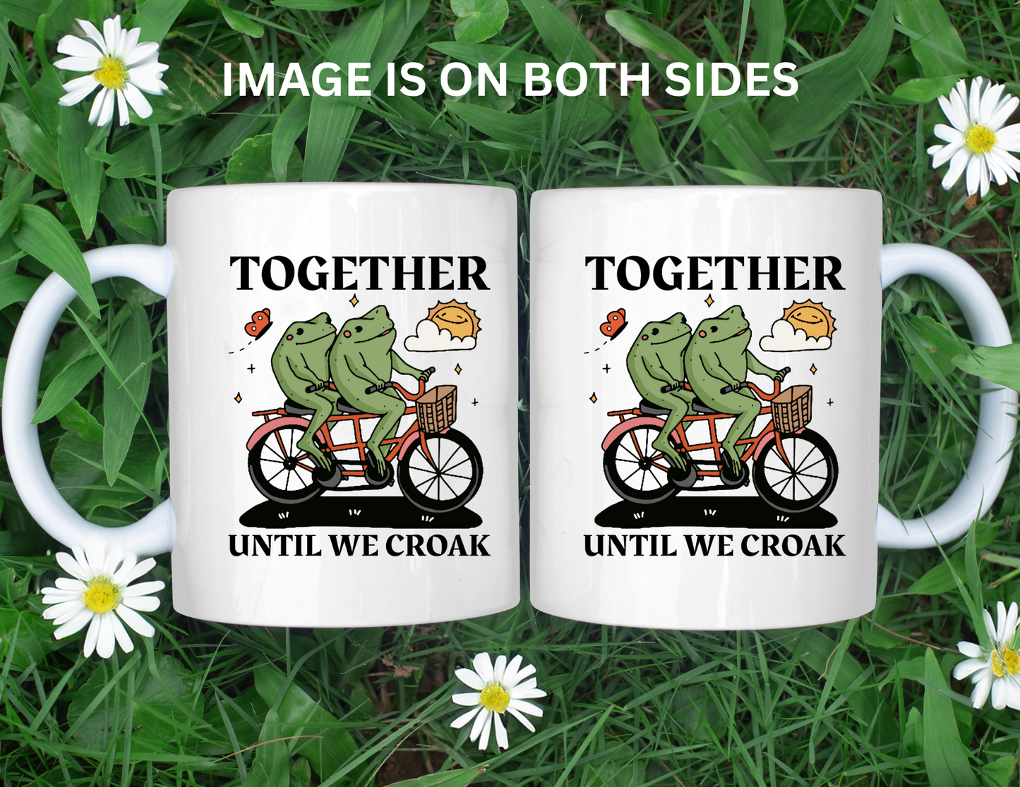 TOGETHER UNTIL WE CROAK FROG MUG
