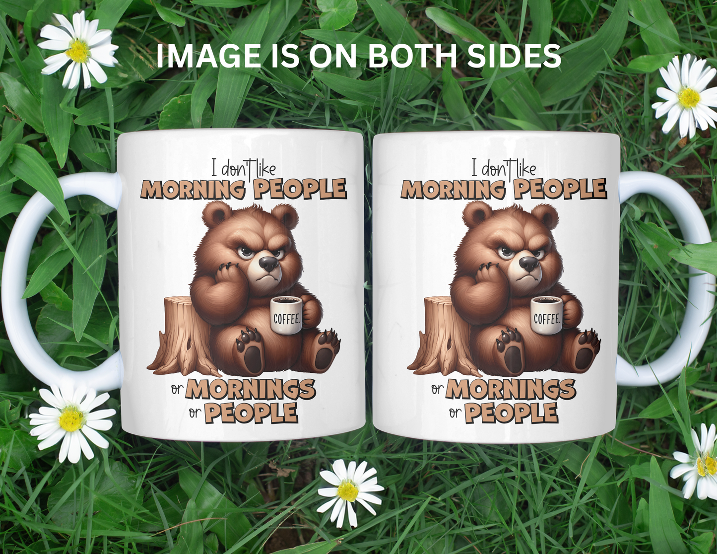 BROWN BEAR DONT LIKE MORNINGS MUG