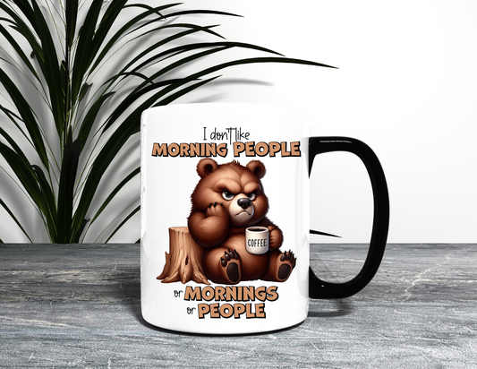 BROWN BEAR DONT LIKE MORNINGS MUG