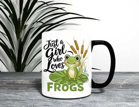 JUST A GIRL WHO LOVES FROGS MUG