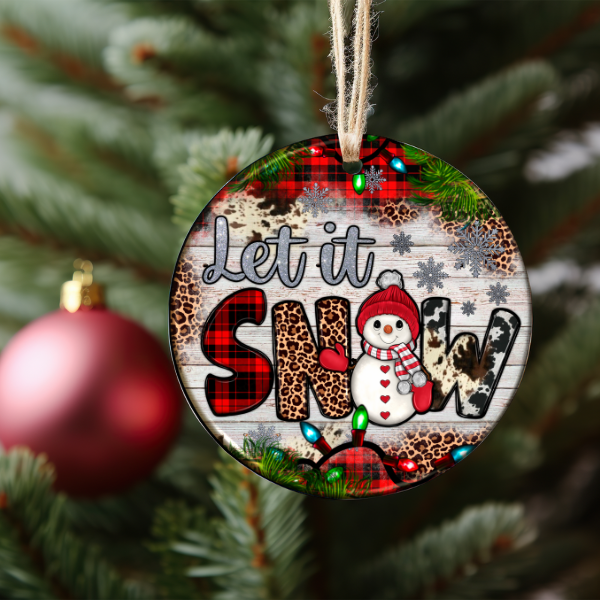 LET IT SNOW ORNAMENT