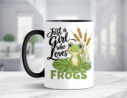 JUST A GIRL WHO LOVES FROGS MUG