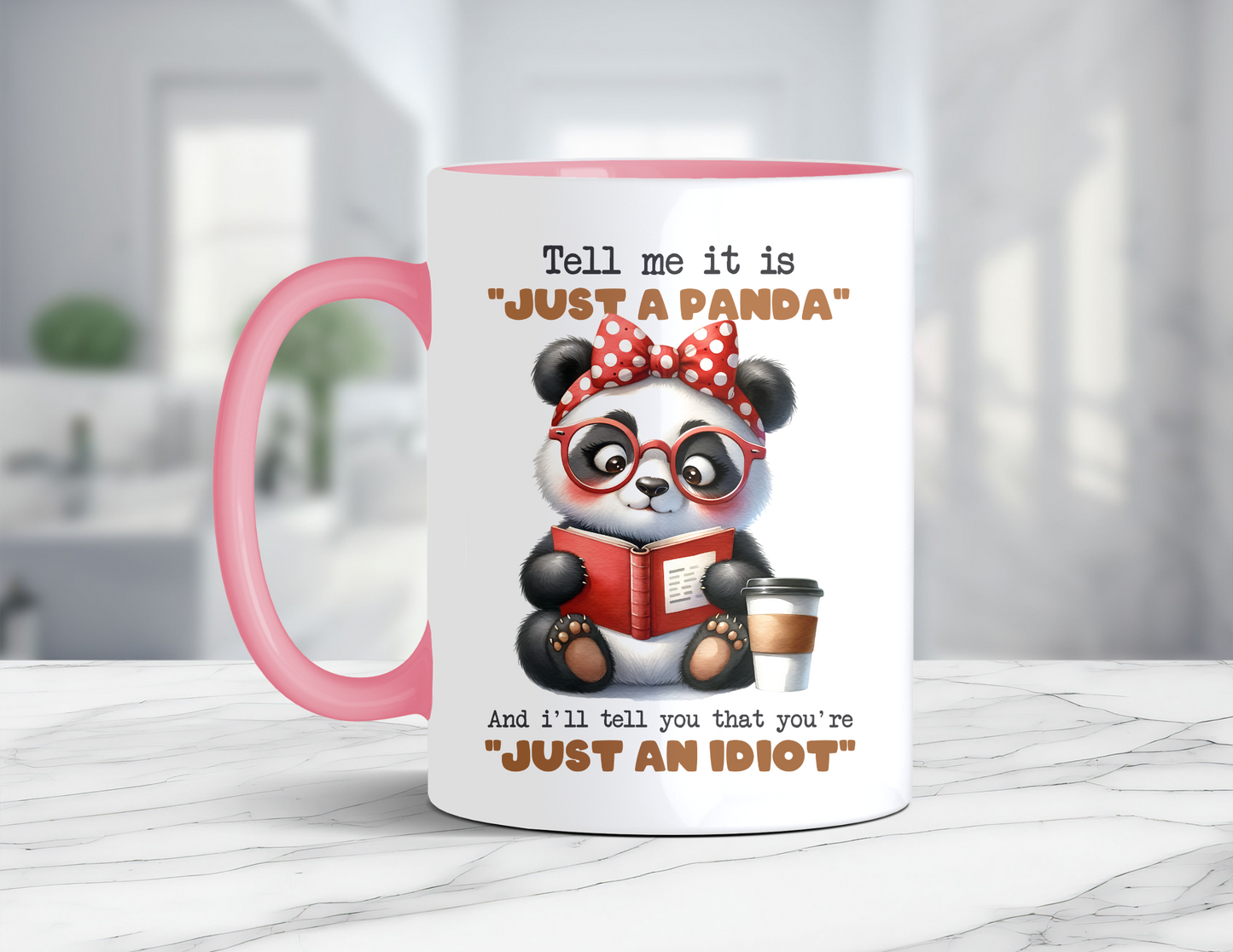 JUST A PANDA MUG