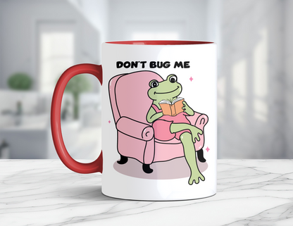 DON'T BUG ME FROG MUG