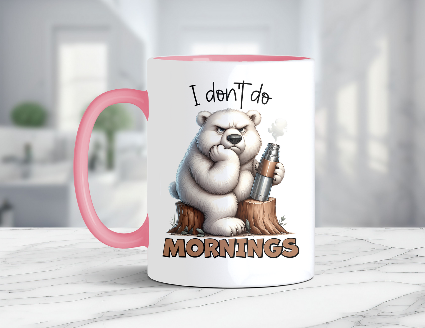 I DON'T DO MORNINGS BEAR MUG