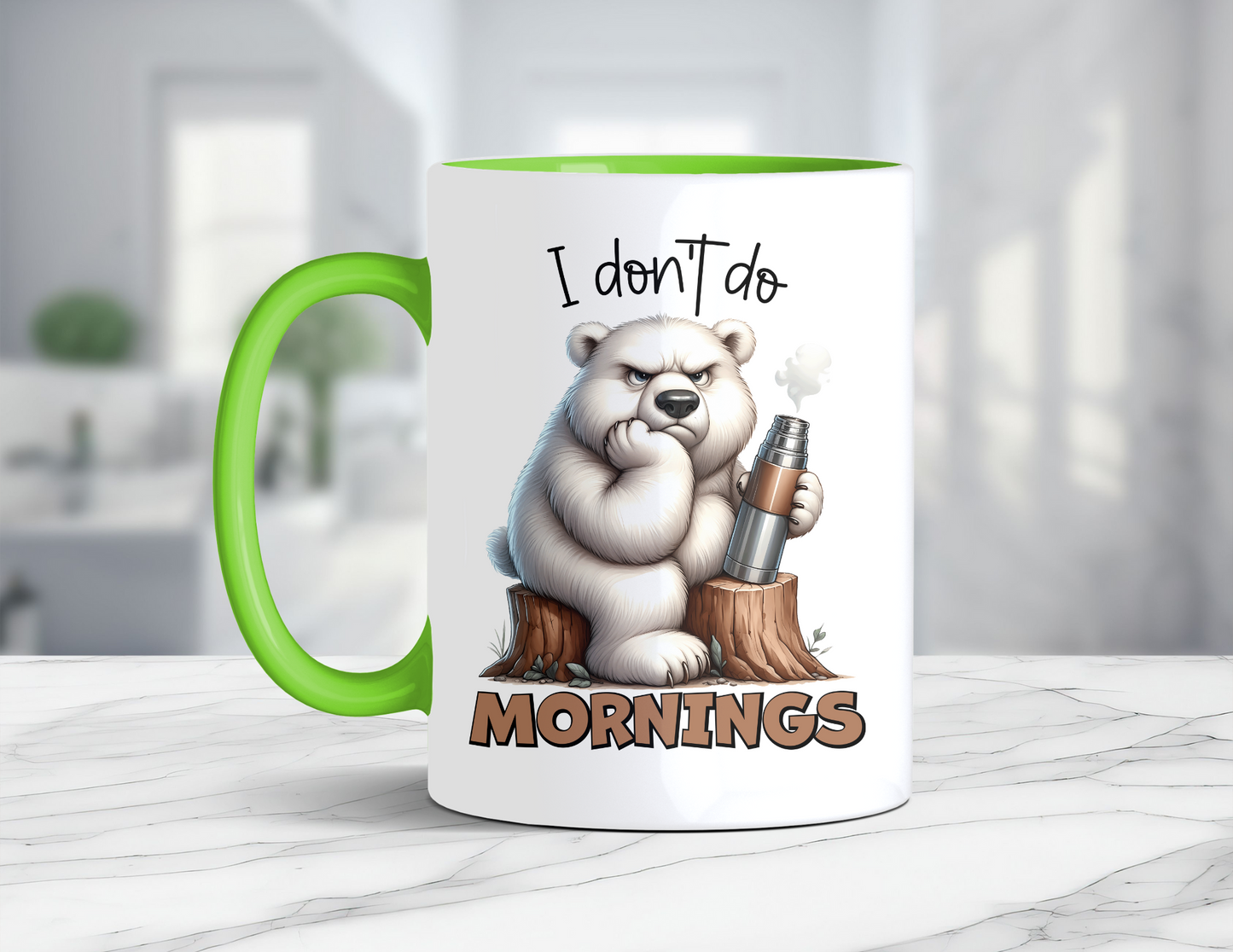 I DON'T DO MORNINGS BEAR MUG
