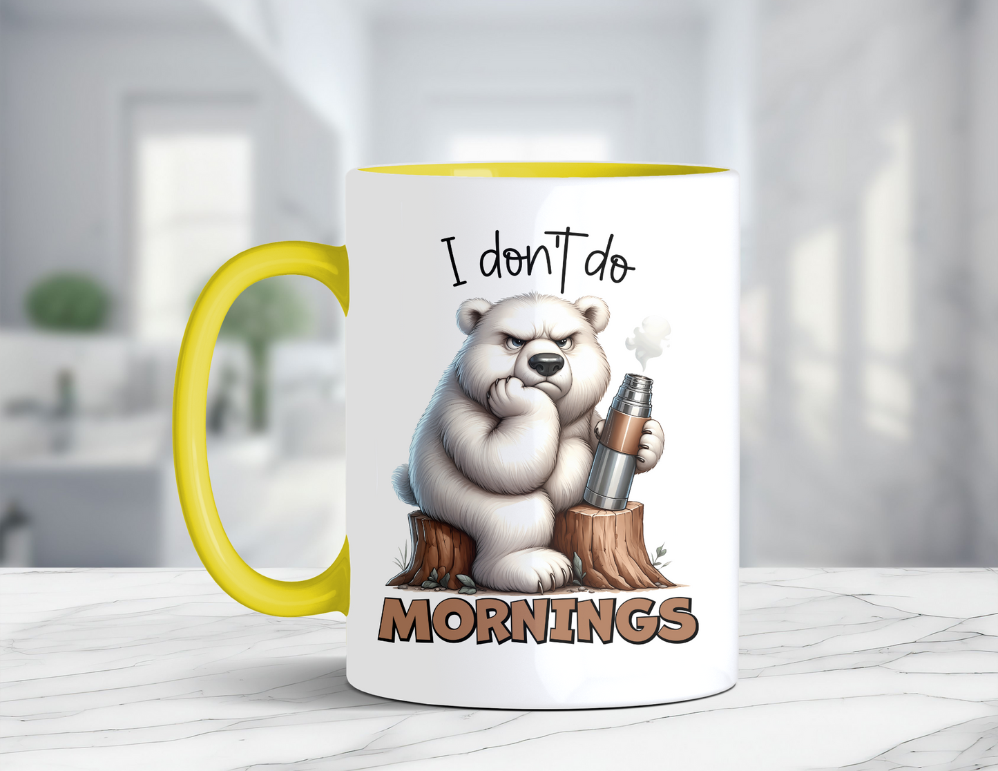 I DON'T DO MORNINGS BEAR MUG
