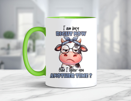 BUSY RIGHT NOW COW MUG