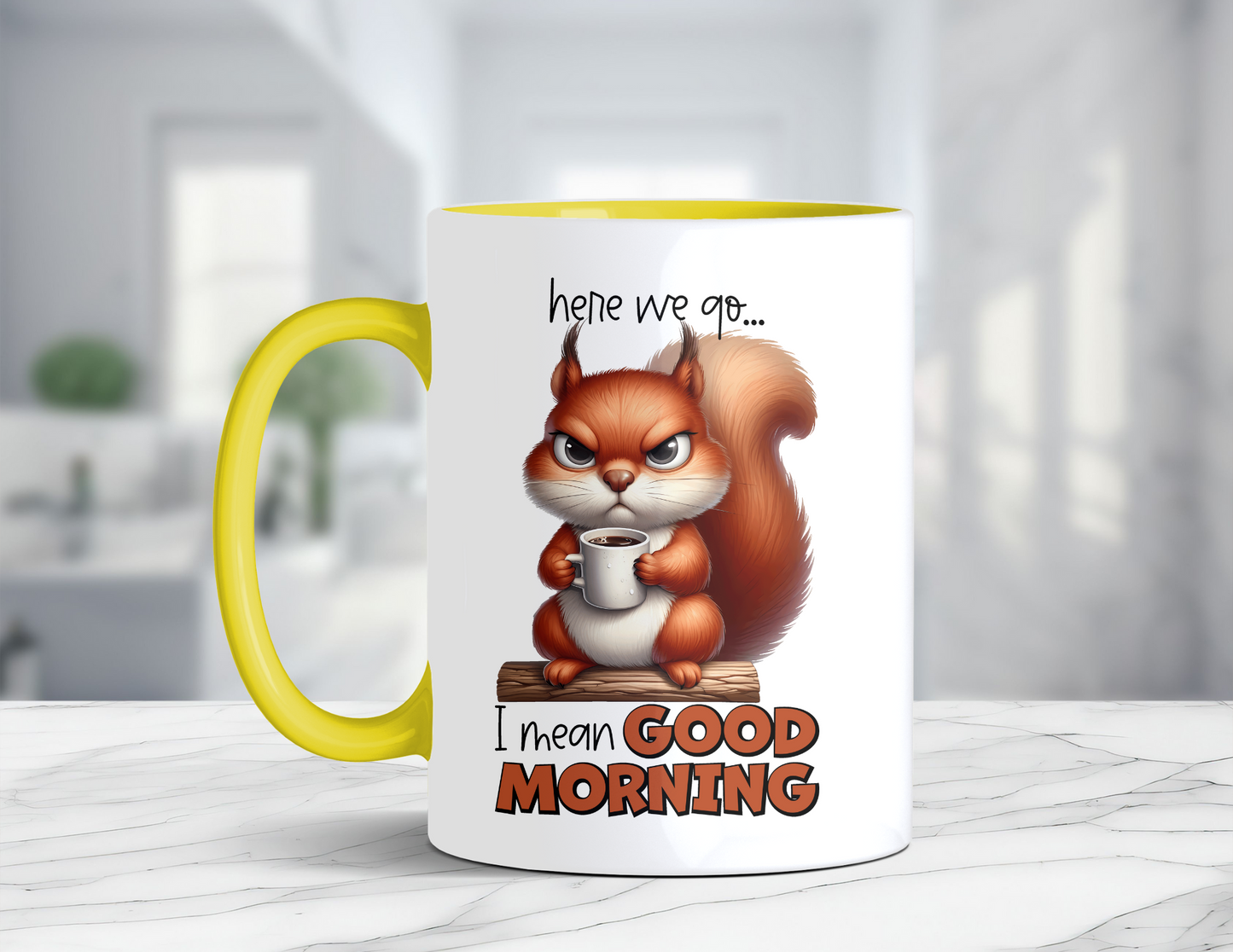 GOOD MORNING SQUIRREL MUG