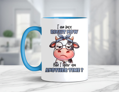 BUSY RIGHT NOW COW MUG