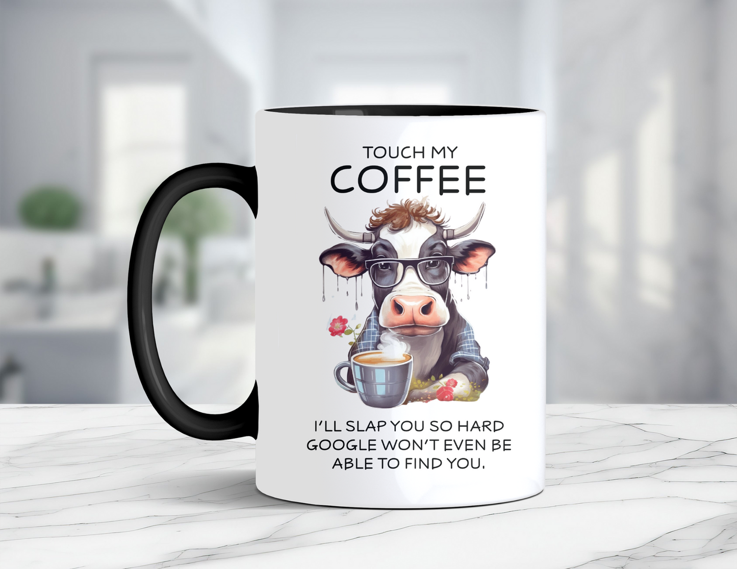 TOUCH MY COFFEE GOOGLE COW MUG
