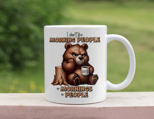 BROWN BEAR DONT LIKE MORNINGS MUG