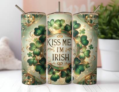 KISS ME IM IRISH SHAMROCK TUMBLER