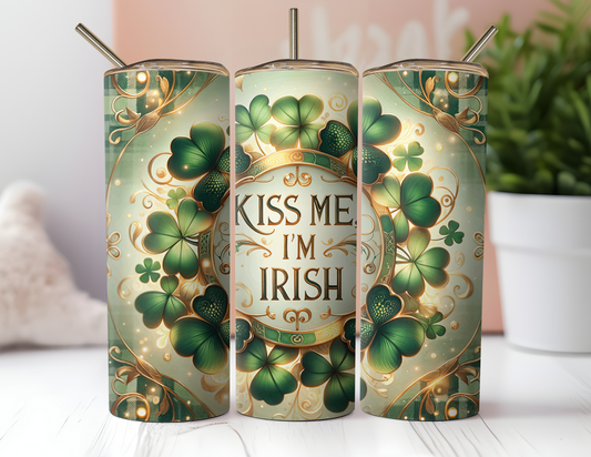 KISS ME IM IRISH SHAMROCK TUMBLER