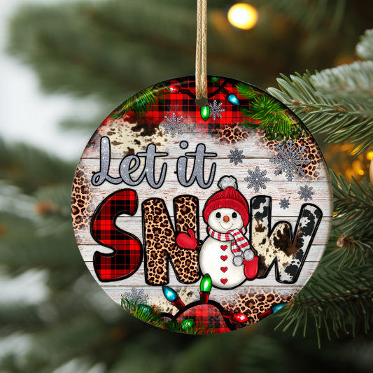 LET IT SNOW ORNAMENT