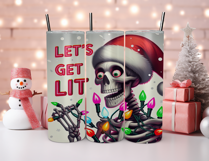 LETS GET LIT SKELETON TUMBLER