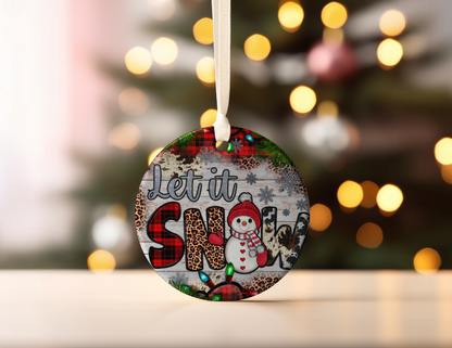 LET IT SNOW ORNAMENT