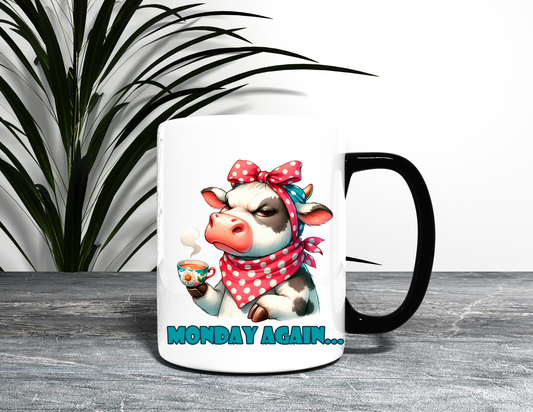 MONDAY AGAIN COW MUG
