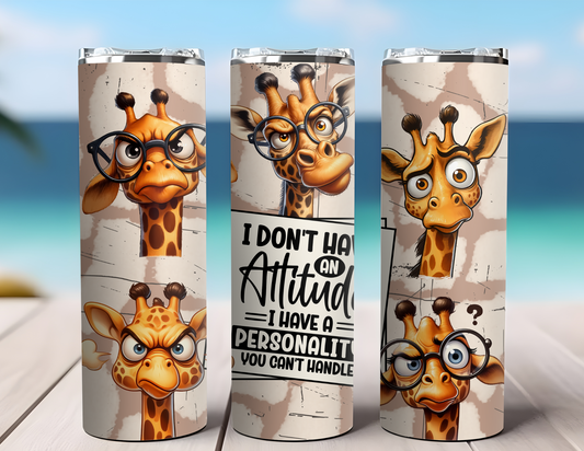 GIRAFFES WITH A ATTITUDE TUMBLER