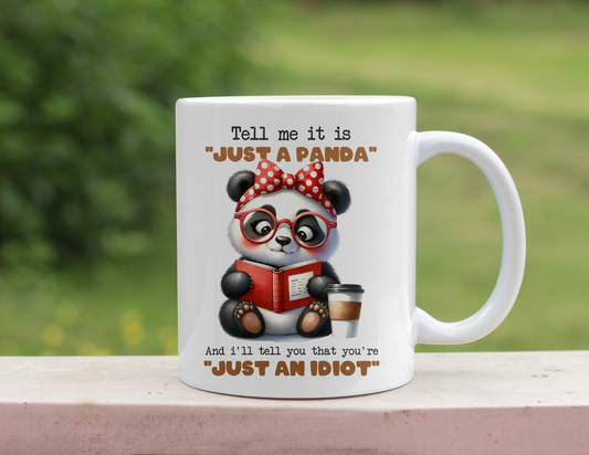 JUST A PANDA MUG