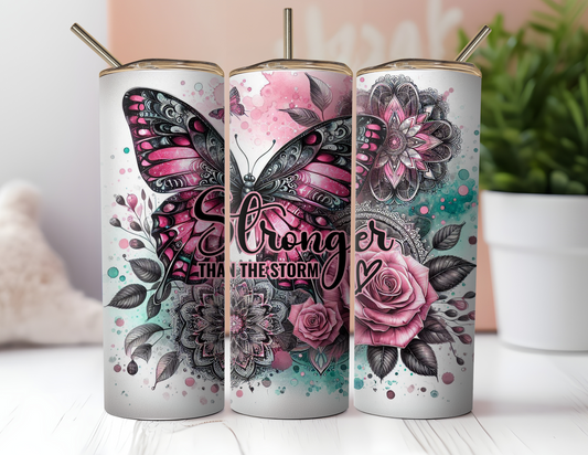 STRONGER THAN THE STORM MOM TUMBLER